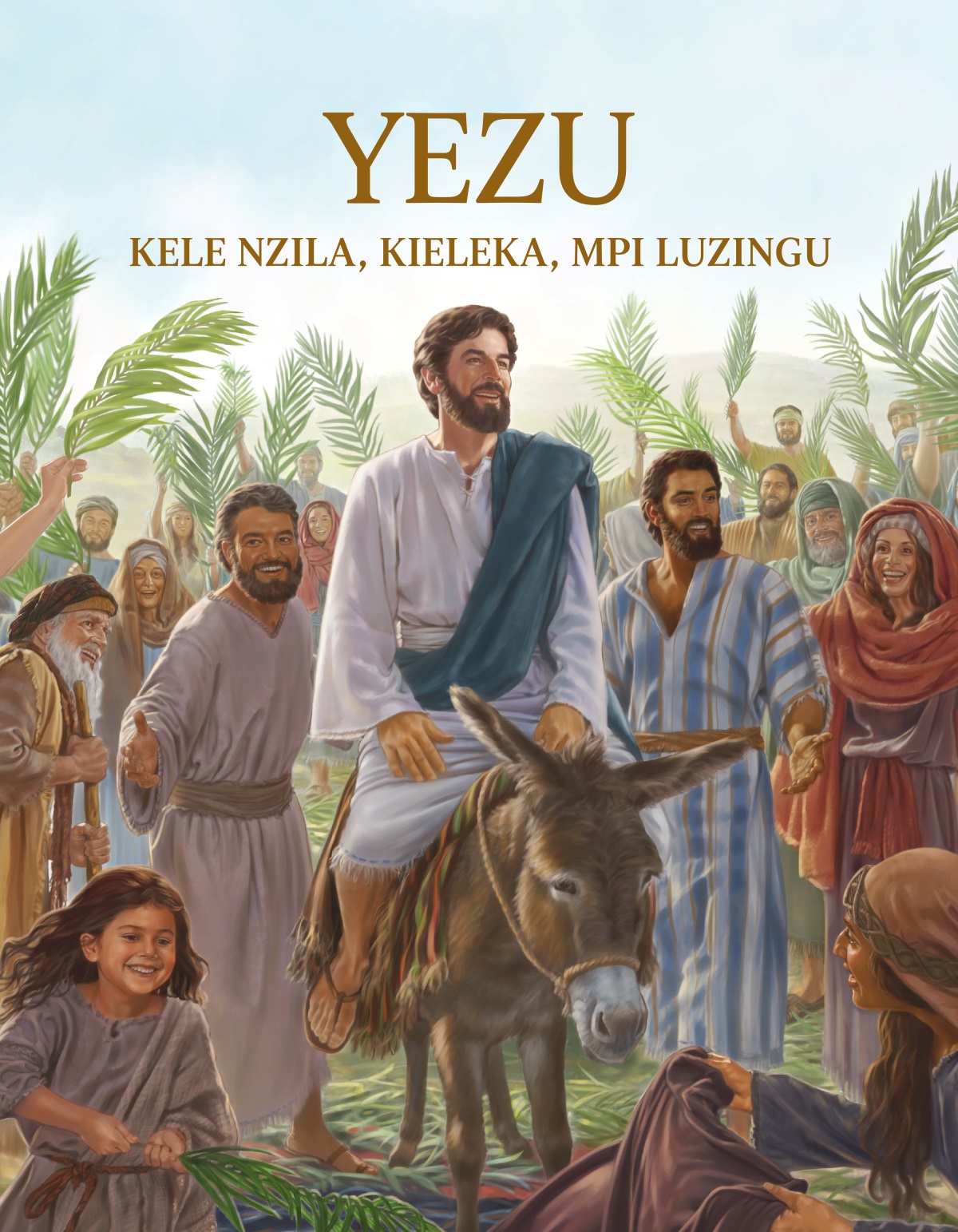 Lutiti ya zulu ya mukanda Yezu Kele Nzila, Kieleka, mpi Luzingu