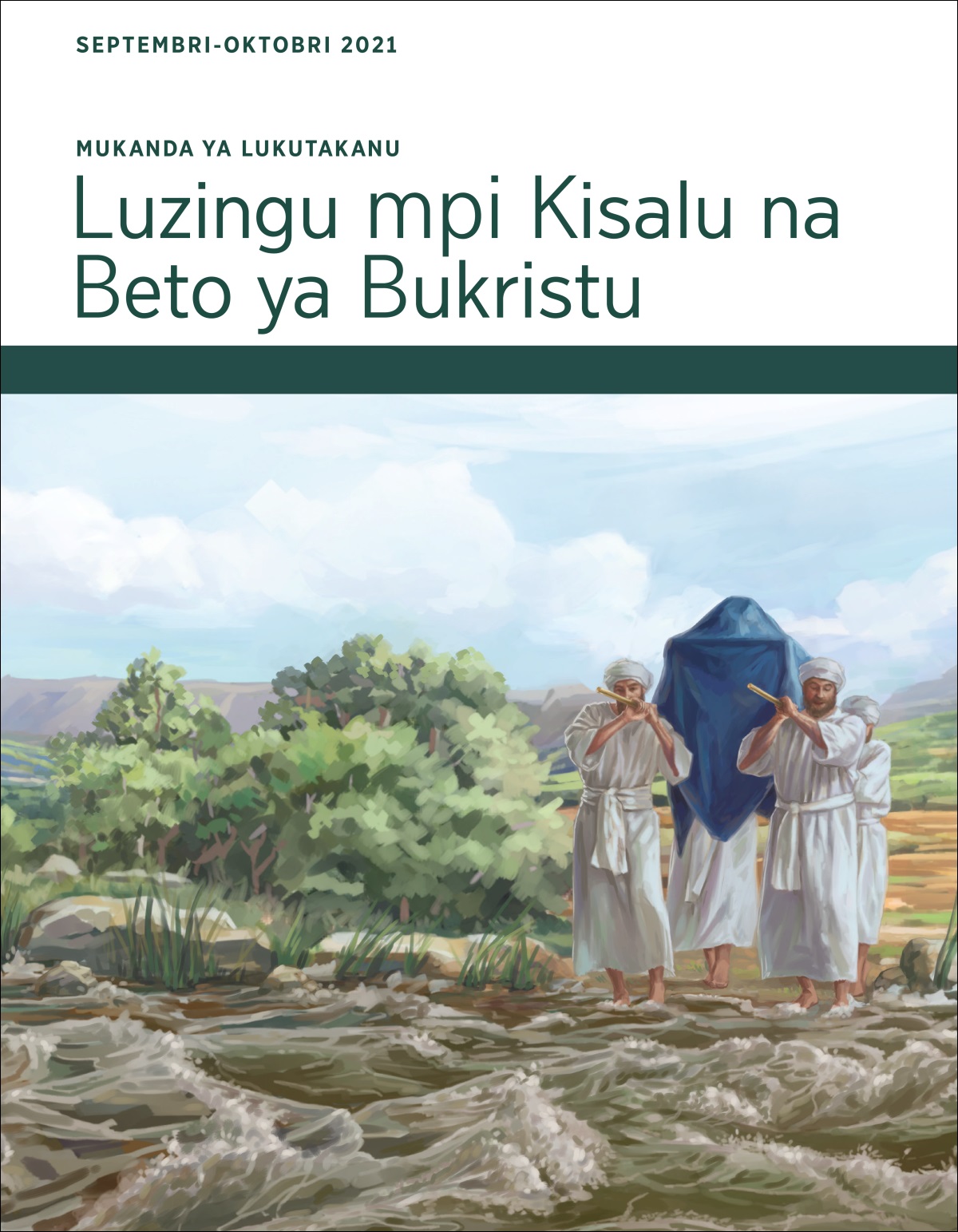 Mukanda ya Lukutakanu​—Luzingu mpi Kisalu na Beto ya Bukristu Septembri-Oktobri 2021.
