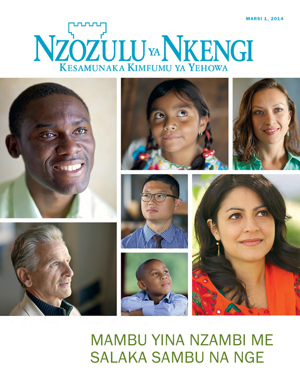 Zulunalu Nzozulu ya Nkengi, Marsi 2014?—?Mambu Yina Nzambi Me Salaka Sambu na Nge