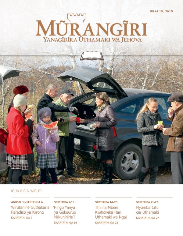 Ngothi ya Riuma rĩa Wĩruti wa Mũrangĩri rĩa Julaĩ 15, 2015