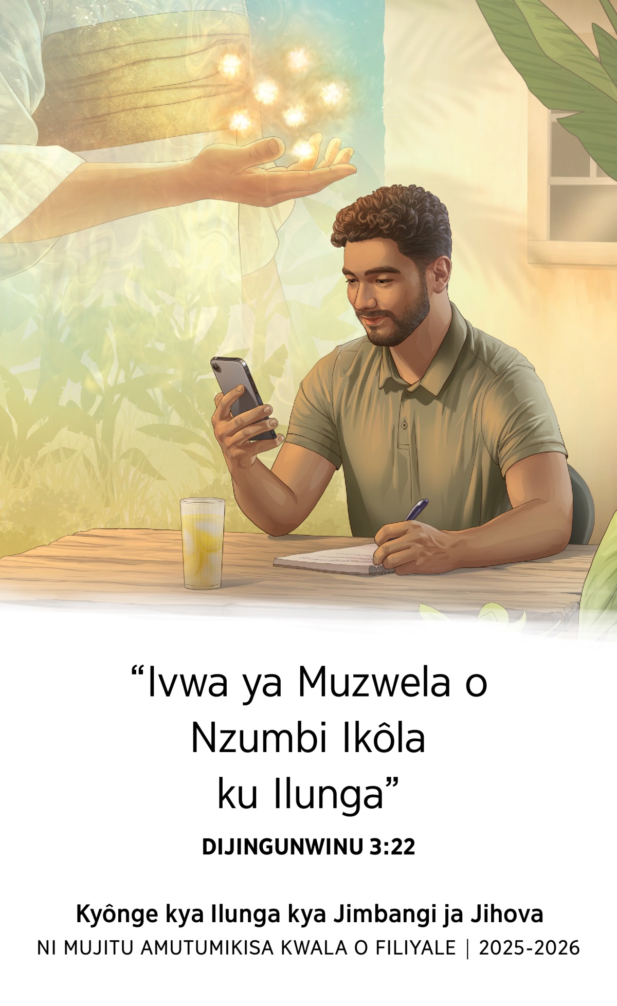 Jifoto: 1. Jezú wakwata bhu maku mê ma kadilu sambwadi dya jithethembwa. 2. Phange ya diyala waxikama ku meza, wala ni mutelembe ni kakomputadolo yu wamudilonga.