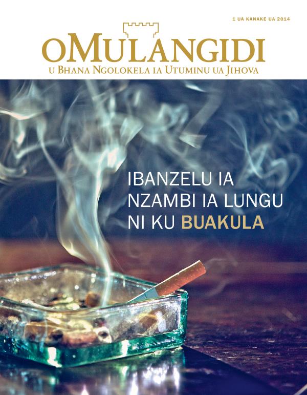 Kapa ia Mulangidi ua Kanake 2014 | Ihi i Banza Nzambi ia Lungu ni ku Buakula