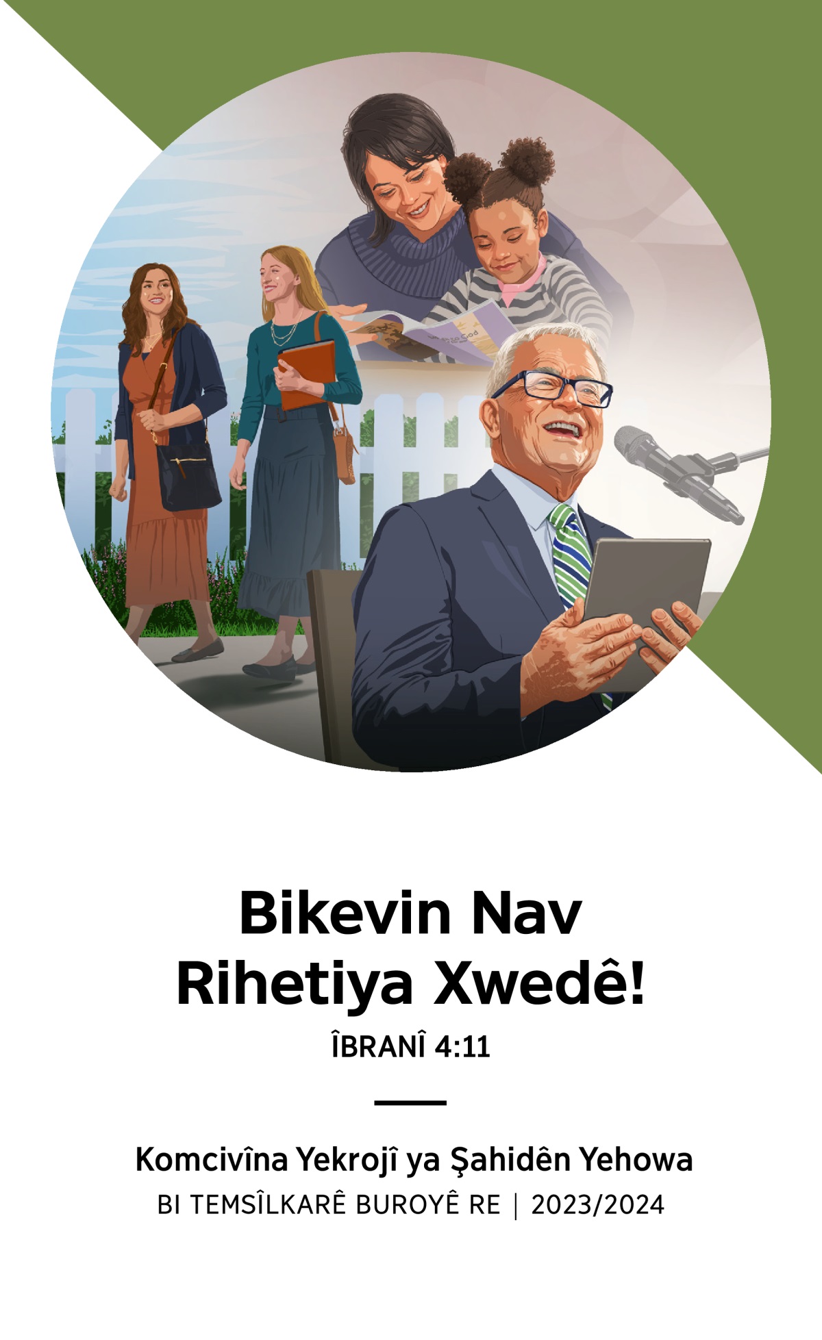 Komcivîna Yekrojî ya Şahidên Yehowa bi Temsîlkarê Buroyê re 2023/2024.