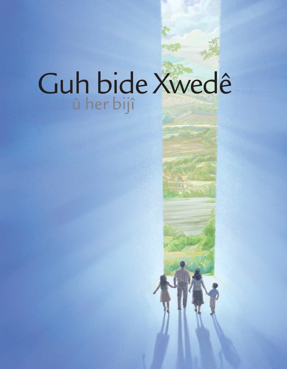 Rûyê broşûra “Guh Bide Xwedê û Her Bijî”