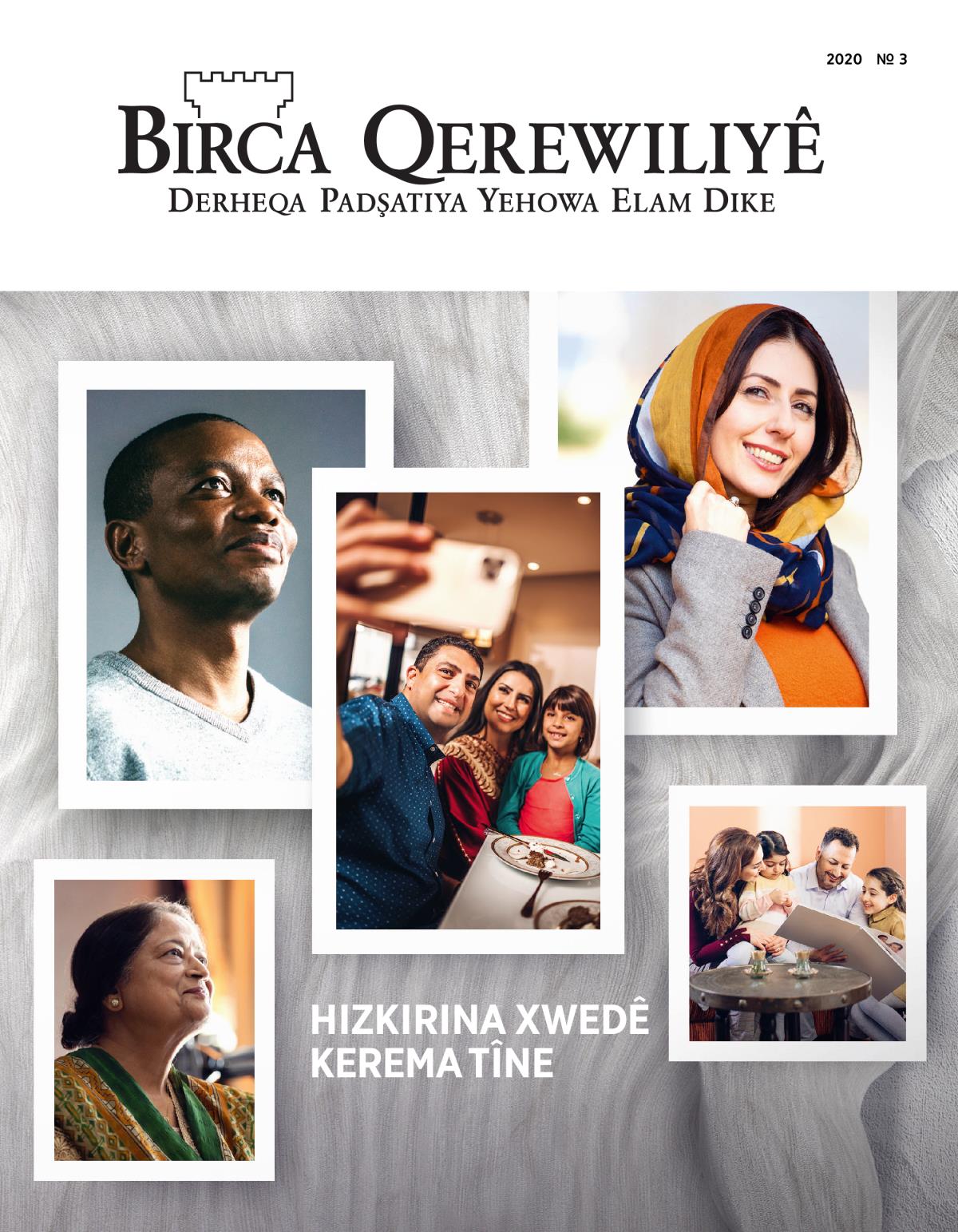 Jûrnala Birca Qerewiliyê, № 3, 2020 | Hizkirina Xwedê Kerema Tîne.