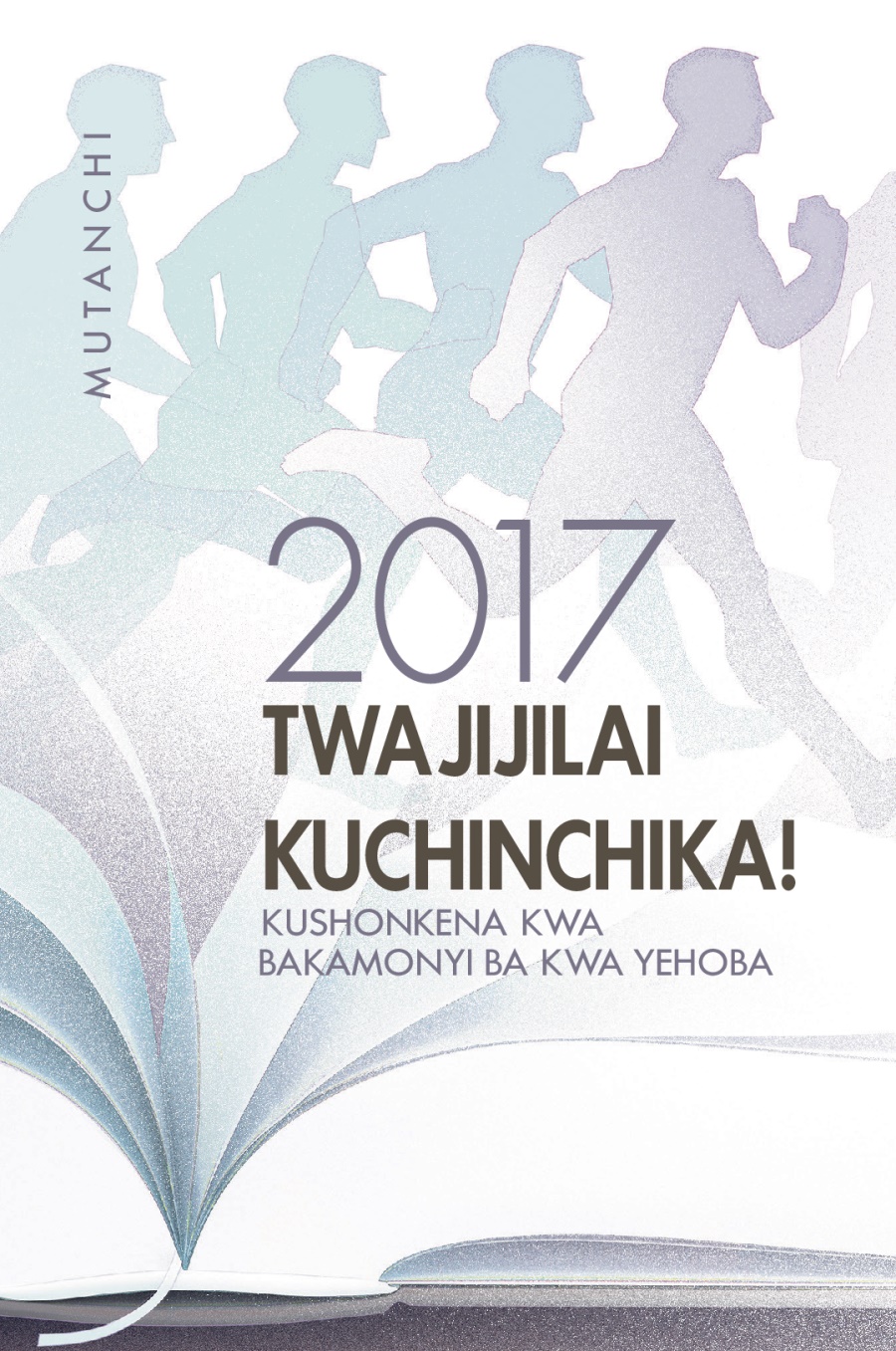 Mutanchi wa Kushonkena kwa mu 2017 kwa Bakamonyi ba kwa Yehoba
