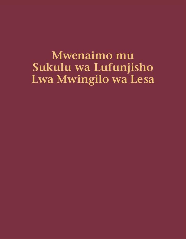 Nkupiko ya buku wa Mwenaimo mu Sukulu wa Lufunjisho Lwa Mwingilo wa Lesa