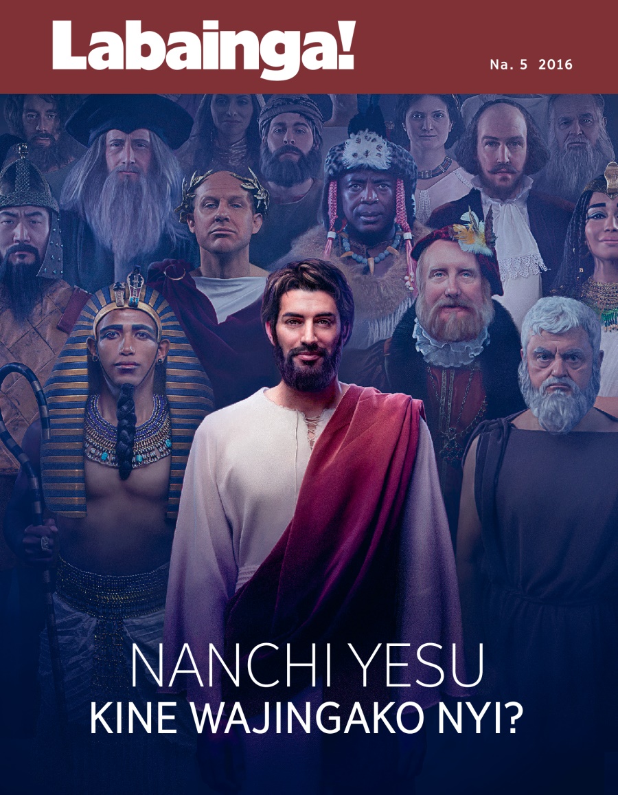 Magazini wa Labainga! Na. 5 2016 | Nanchi Yesu Kine Wajingako Nyi?
