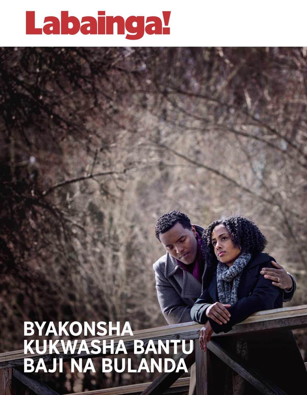 Labainga! Na. 3 2018 | Byakonsha Kukwasha Bantu Baji na Bulanda
