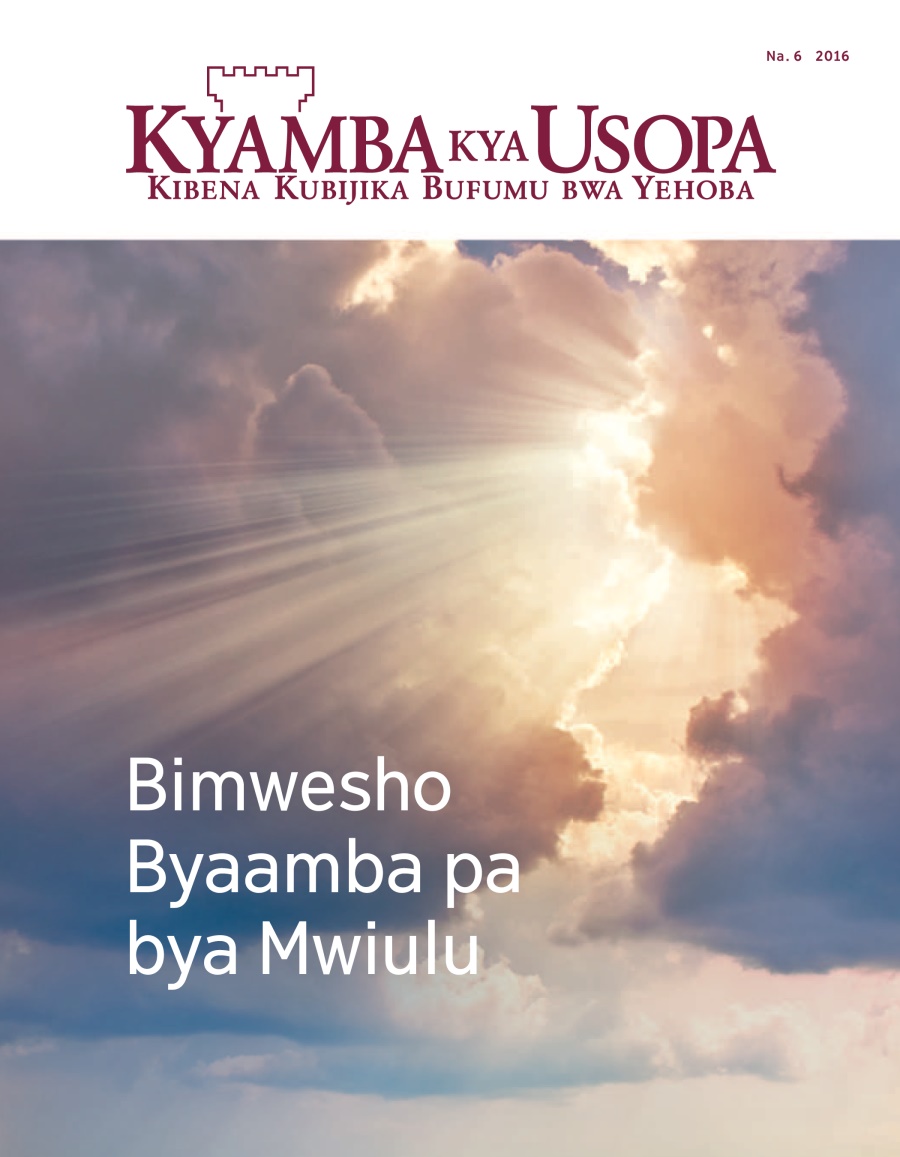 Kyamba kya Usopa Na. 6 2016 | Kwamba pa Bilengwa bya Mupashi