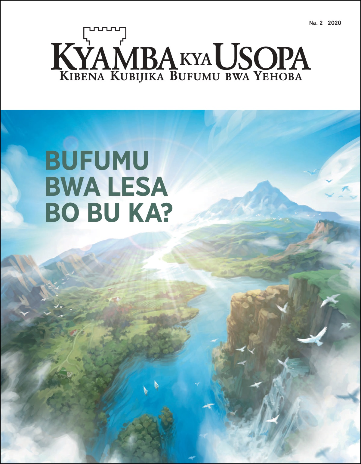 “Kyamba kya Usopa kya” Na. 2 2020.