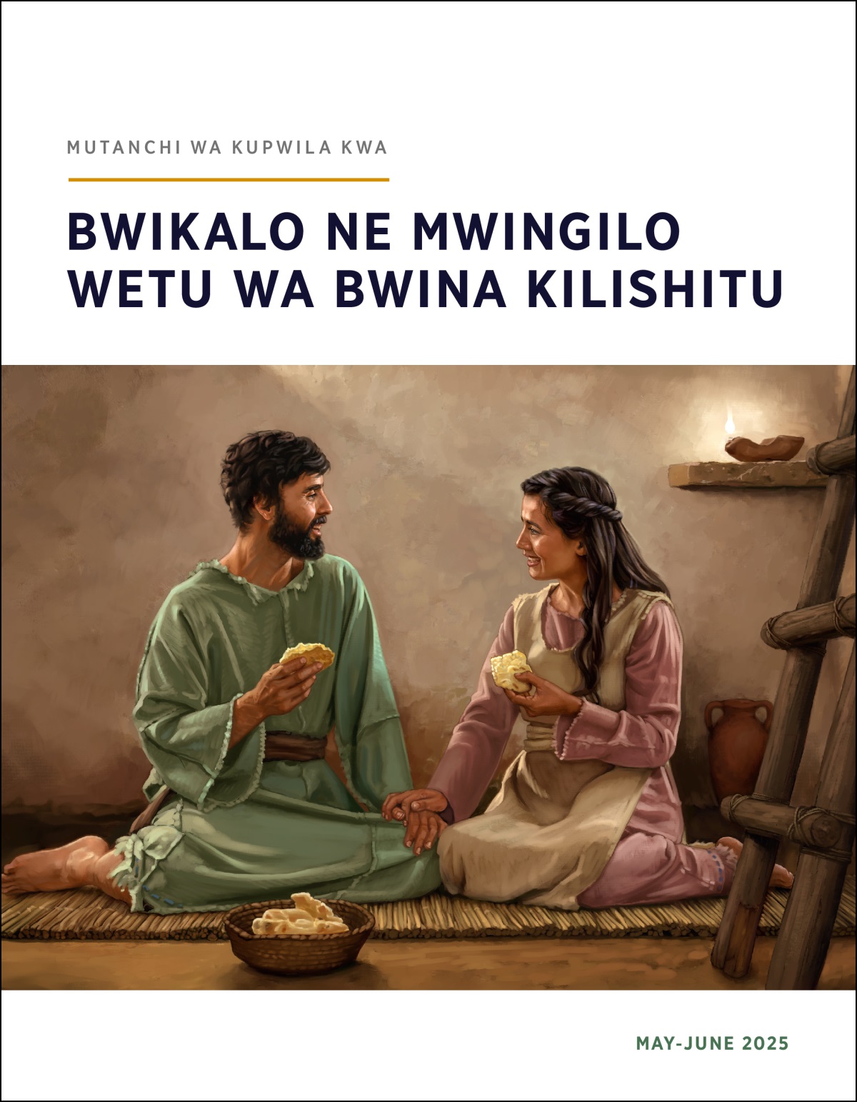 Bamulume ne mukazhi bena Isalela babena kuja shinkwa saka baikala mu mutende mu nzubo yabo nangwa kya kuba bayanji.