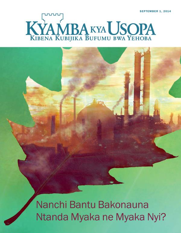 Mutwe wa Kyamba kya Usopa kya September 2014 | Nanchi Bantu Bakonauna Ntanda Myaka ne Myaka nyi?