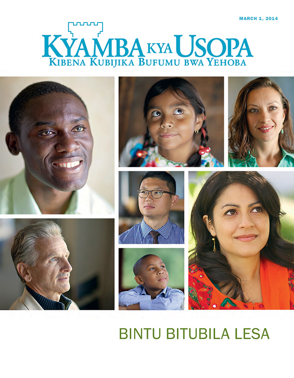 Magazini wa Kyamba kya Usopa kya, March 2014—Bintu Bimubila Lesa?