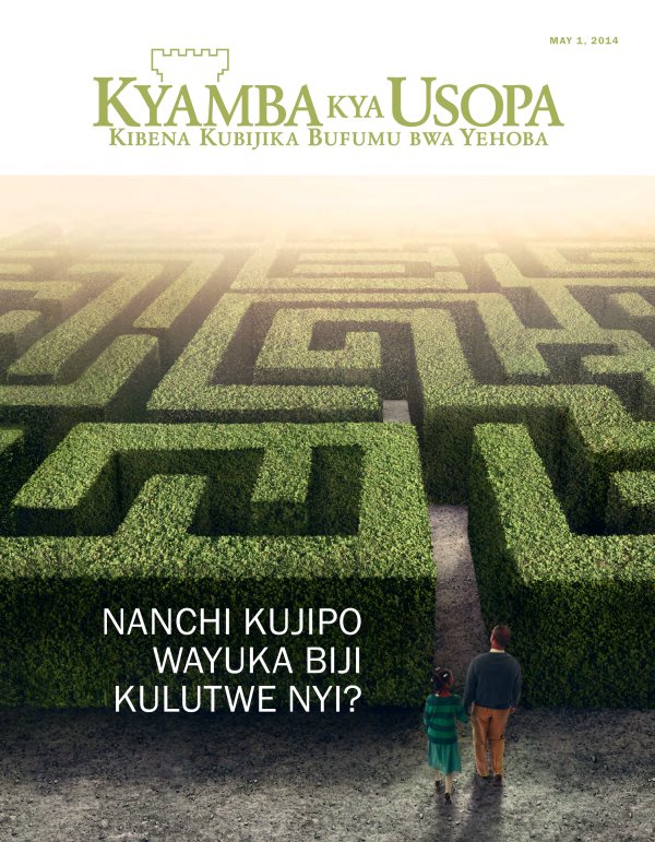 Nkupiko ya Magazini wa Kyamba kya Usopa, May 2014 | Nanchi Kujipo Wayuka Biji Kulutwe Nyi?