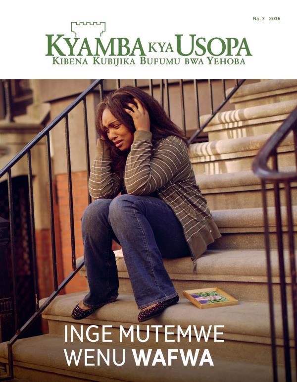Magazini wa Kyamba kya Usopa, Na. 3 2016 | Inge Mutemwe Wenu Wafwa