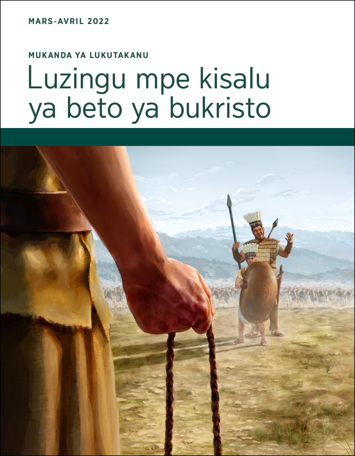 Mukanda ya lukutakanu—Luzingu mpe kisalu ya beto ya bukristo Mars-Avril 2022.