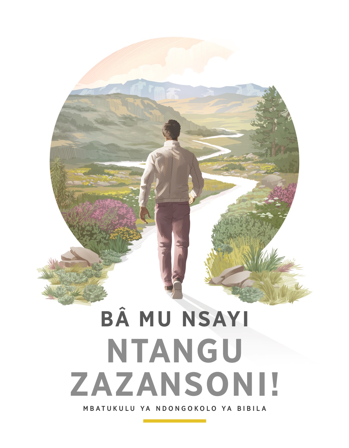 Bâ mu nsayi ntangu zazansoni!​—Mbatukulu ya ndongokolo ya Bibila. Bakala dita kwenda mu nzila ye ha kati dia miti mia toma, na miongo.