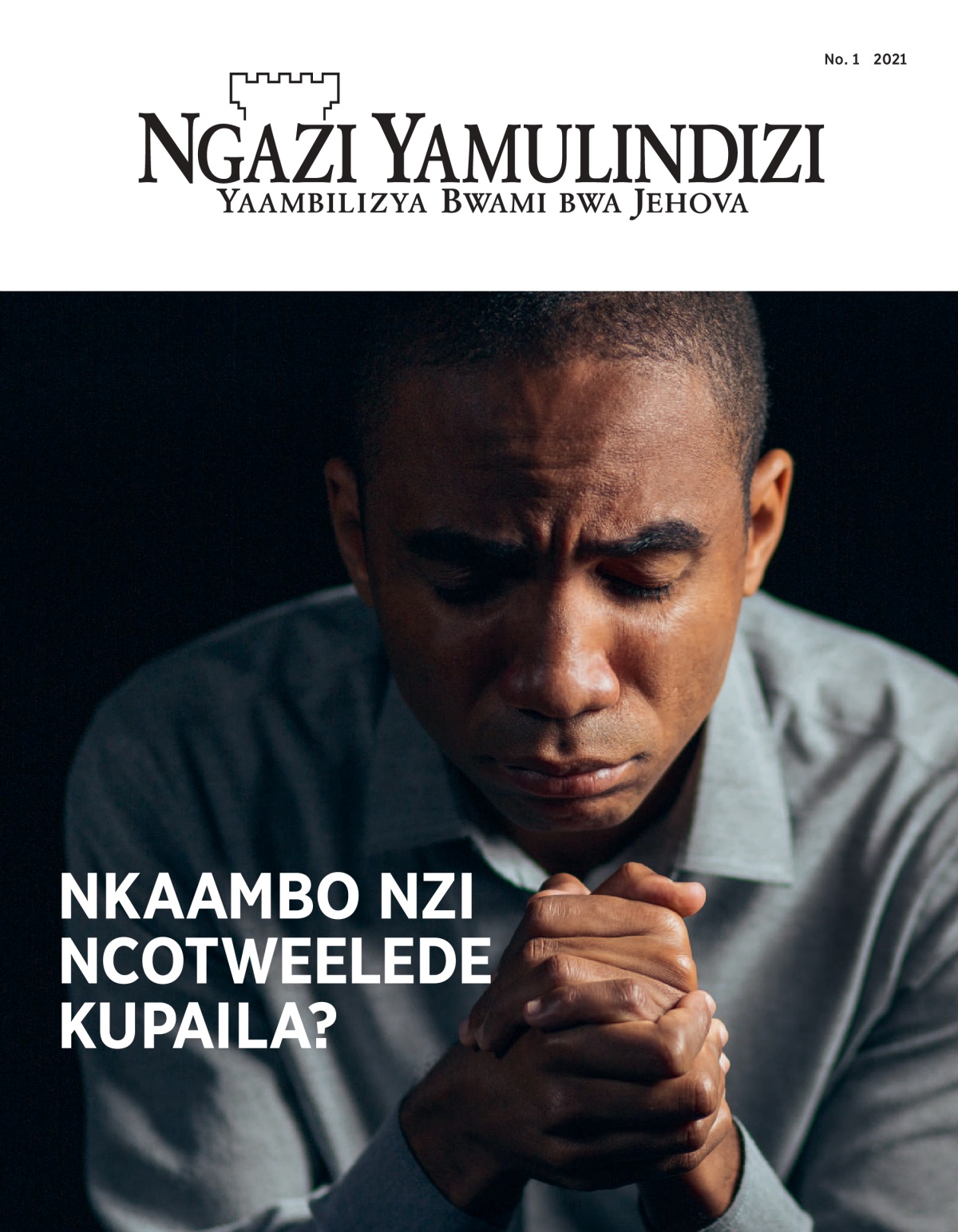 ‘Njashi Yamulindilishi’ No. 1 2021.