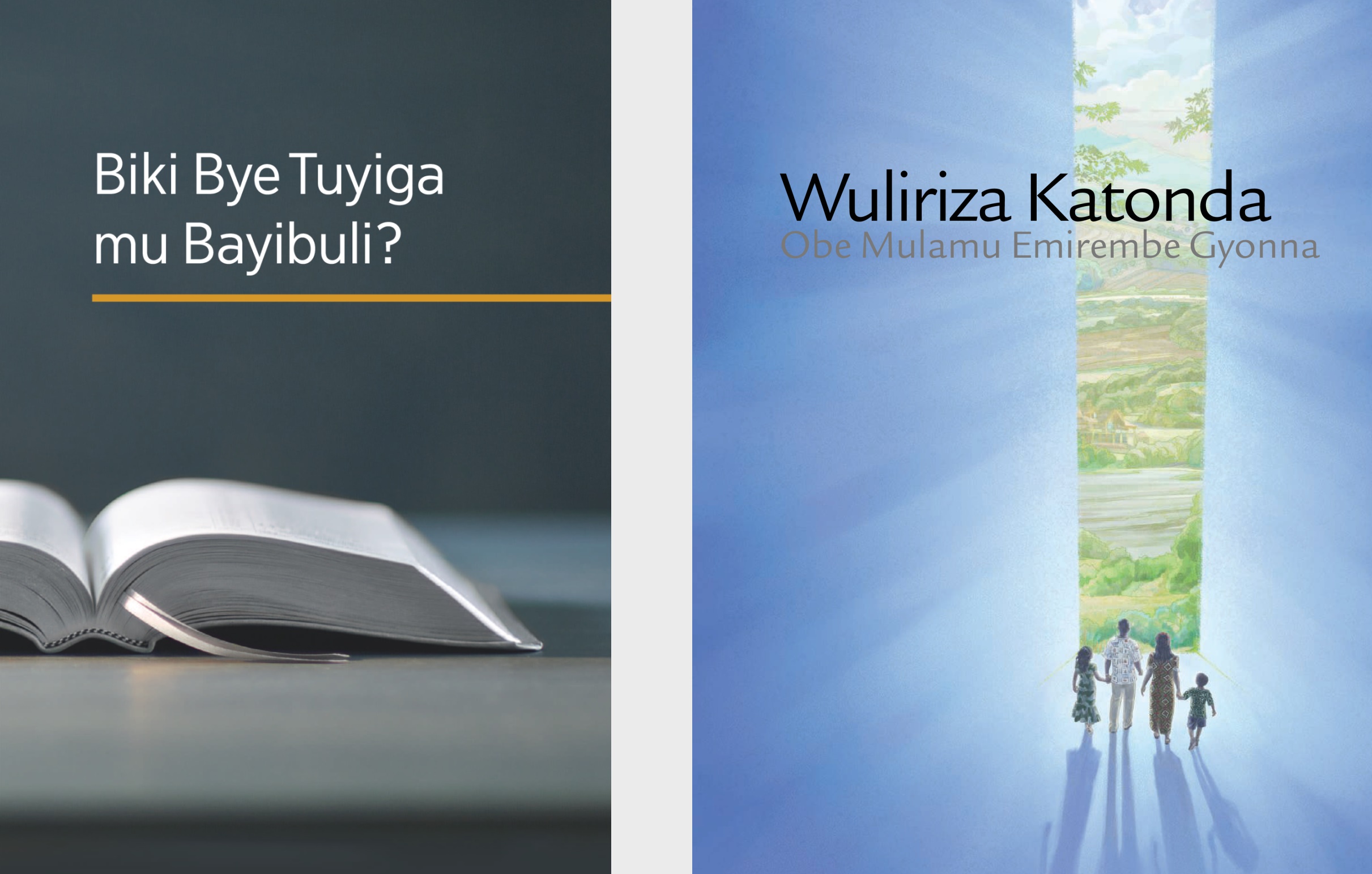 Akatabo ‘Biki Bye Tuyiga mu Bayibuli?’ ne brocuwa ‘Amawulire Amalungi Okuva eri Katonda.’