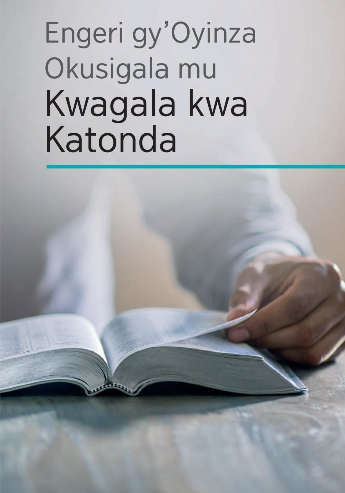 Engeri gy’Oyinza Okusigala mu Kwagala kwa Katonda