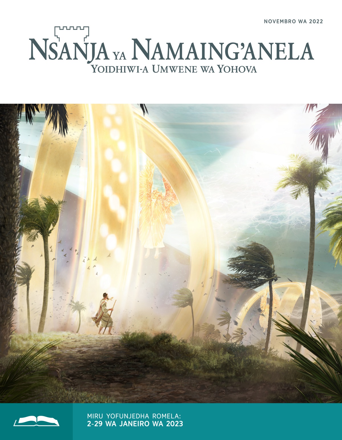 Nsanja ya namaing’anela yofunjedha, Novembro wa 2022.
