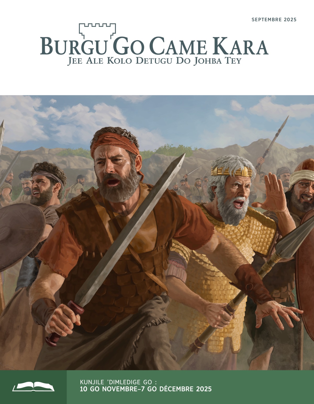 Jonatan lay, Sawul lay, na asigar kinye go Isirayel lay, je wayge dojo ; nage na sibi kinye, suwo kinye lay, bayo kinye lay.