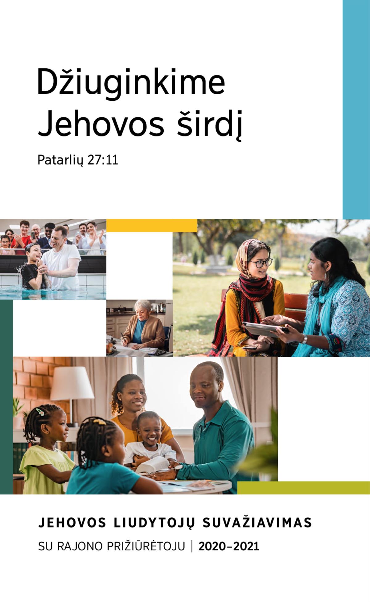 Nuotraukos: 1) ką tik pasikrikštijusi jauna sesutė; 2) Jehovos liudytoja rašo laišką; 3) parke ant suoliuko Jehovos liudytoja kalbasi apie Bibliją su jauna moterimi; 4) laiminga šeima kartu studijuoja Bibliją.