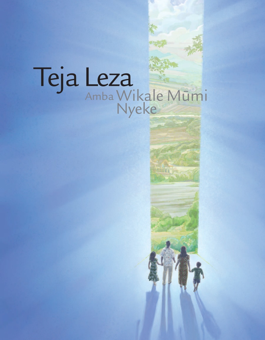 Teja Leza Amba Wikale Mūmi Nyeke