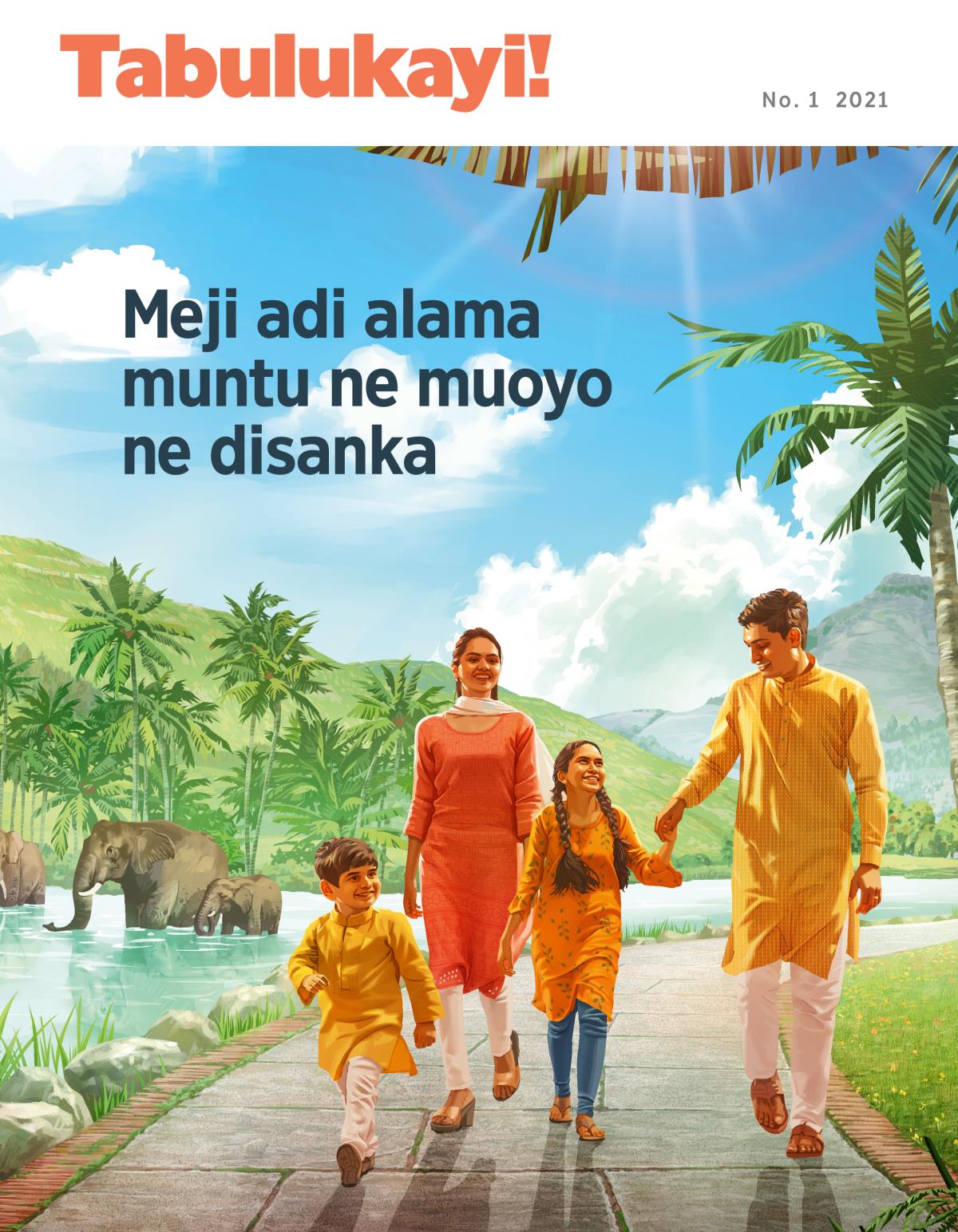 Tshibejibeji tshia Tabulukayi!, No. 1 2021 | Meji adi alama muntu ne muoyo ne disanka.