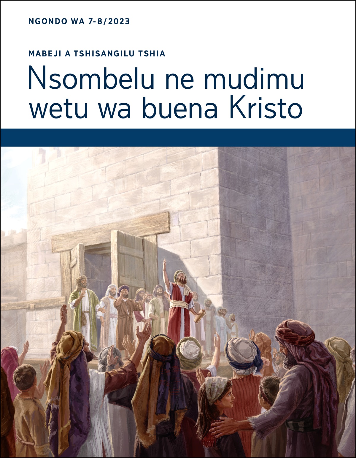 Mabeji a tshisangilu tshia Nsombelu ne mudimu wetu wa buena Kristo a Ngondo wa 7-8/2023.