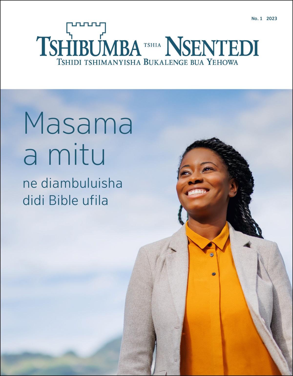 “Tshibumba tshia Nsentedi” No. 1 2023 tshia ne: “Masama a mitu ne diambuluisha didi Bible ufila.”