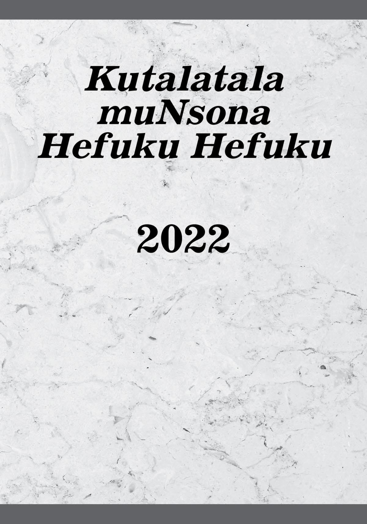 Kutalatala muNsona Hefuku Hefuku​—2022
