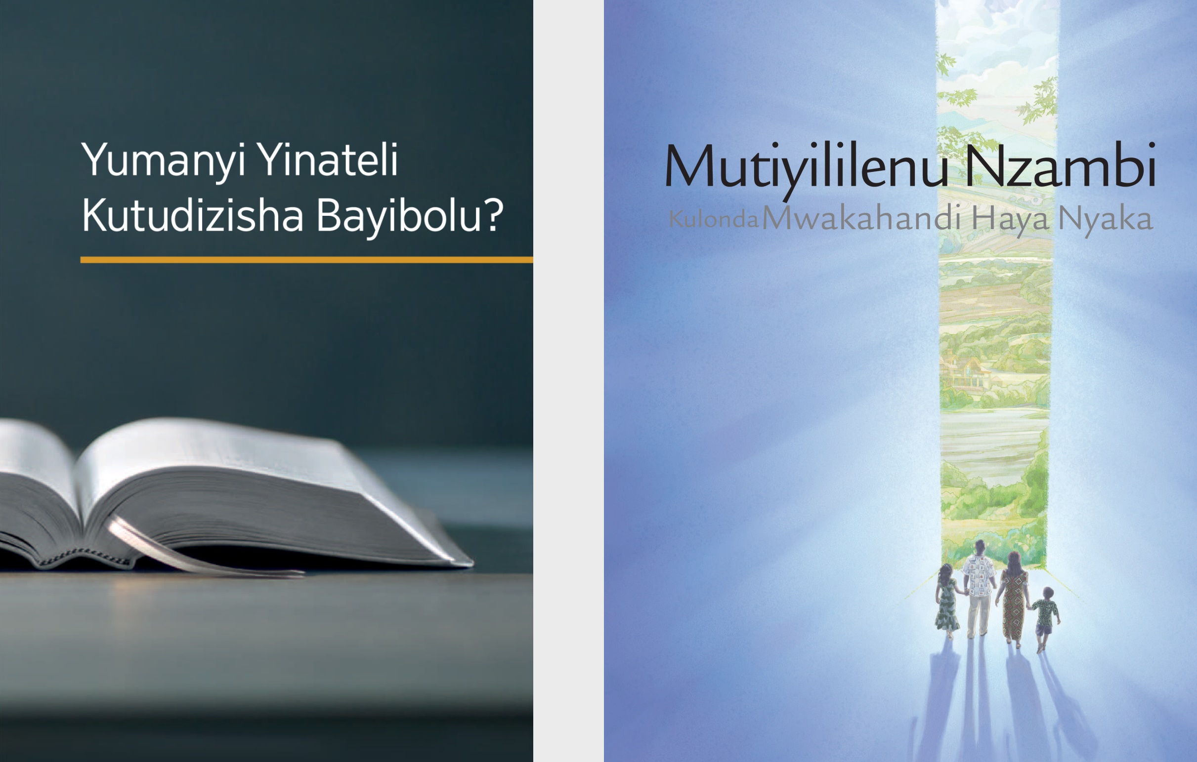 Mukanda ‘waYumanyi Yinateli Kutudizisha Bayibolu?’ ‘Buloshuwa yaNsañu Yayiwahi Yinafumi Kudi Nzambi’