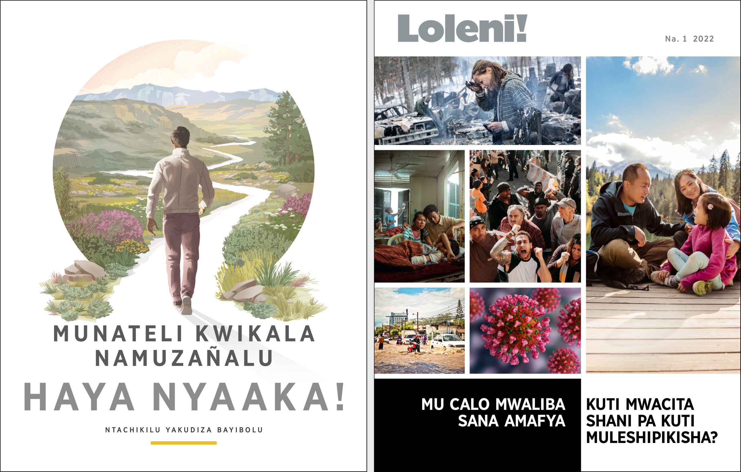 Buloshuwa “Munateli Kwikala naMuzañalu Haya Nyaaka!” “niAwake!” Na. 1 2022.