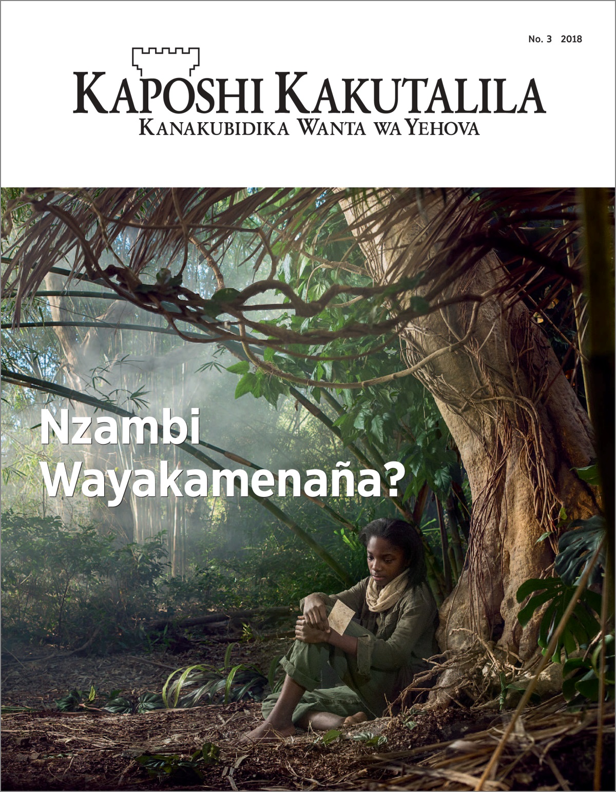 “Kaposhi Kakutalila” Na. 3 2018.