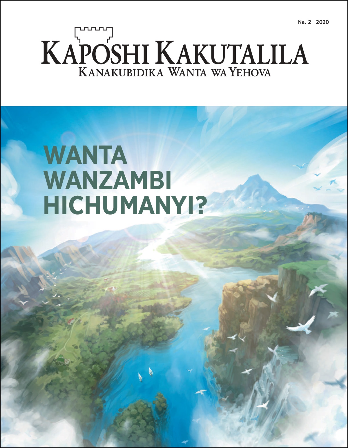 “Kaposhi Kakutalila” Na. 2 2020.