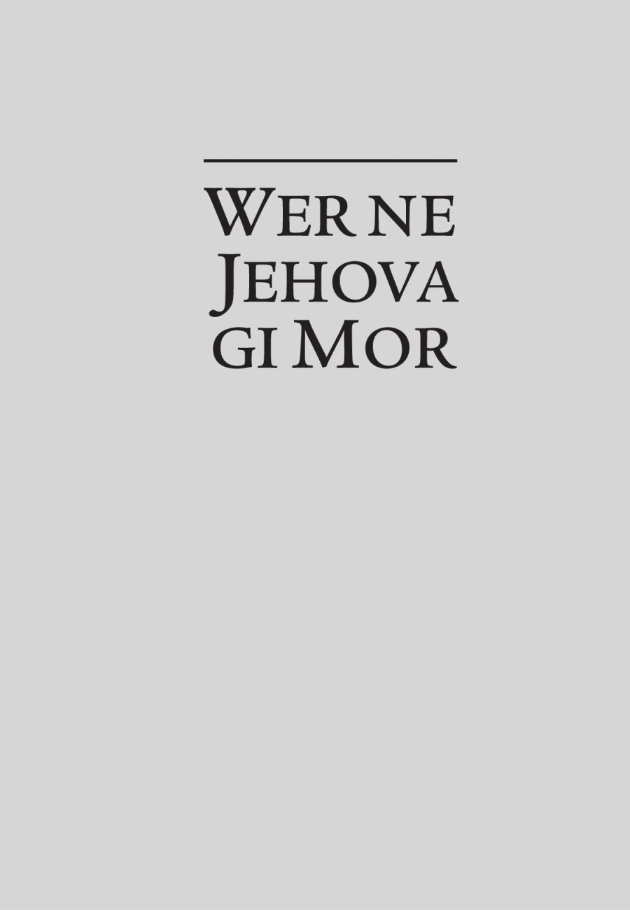 “Wer ne Jehova gi Mor