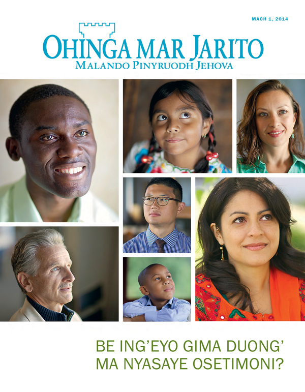 Gaset mar Ohinga mar Jarito, gocho mar Mach 2014—Be Ing’eyo Gima Duong’ ma Nyasaye Osetimoni?