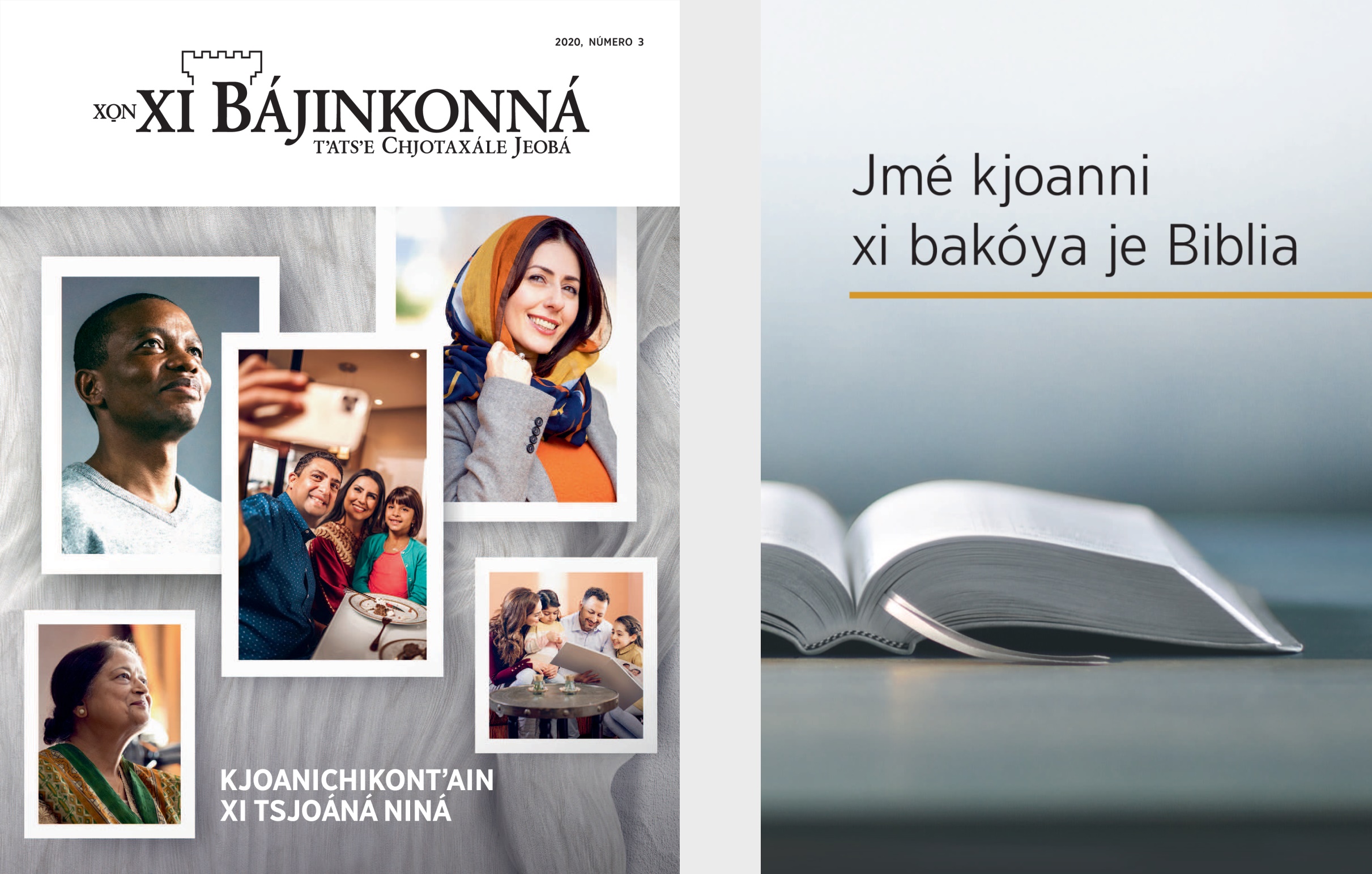 Je libro Jmé kjoanni xi bakóya je Biblia kao Xo̱n xi Bájinkonná número 3, 2020.