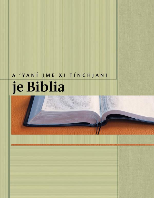 A ʼyaní jme xi tínchjani je Biblia