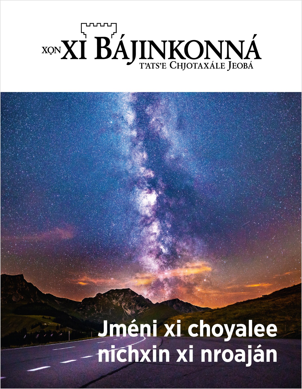 Xo̱n xi Bájinkonná, 2018, número 2 | Jméni xi choyalee nichxin xi nroaján?