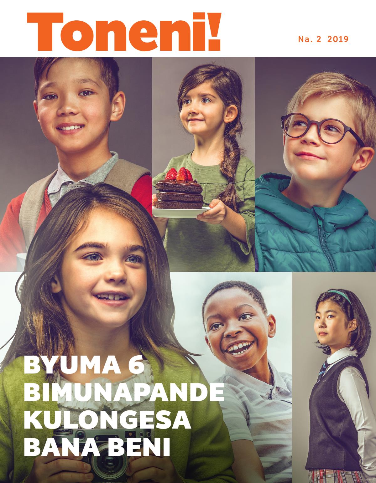 Toneni! Na. 2 2019 | Byuma 6 Bimunapande Kulongesa Bana Beni