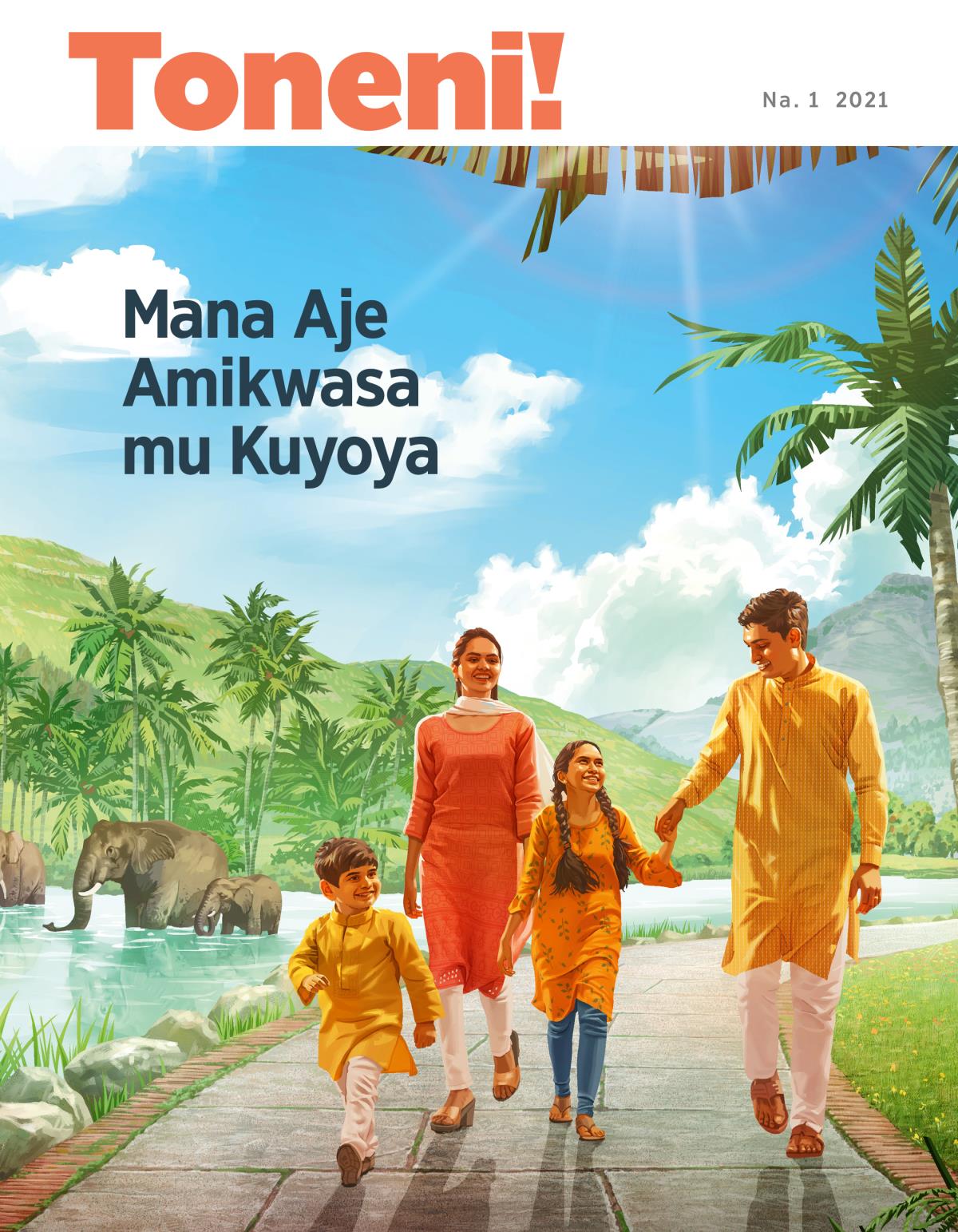 Toneni! Na. 1 2021 | Mana Aje Amikwasa mu Kuyoya.