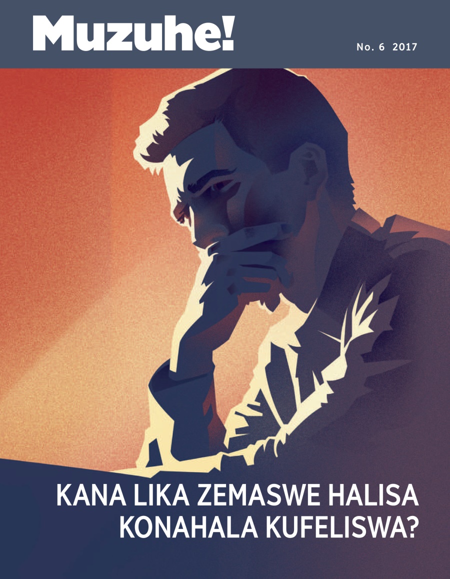 Muzuhe! Na. 6 2017 | Kana Lika Zemaswe Mwa Lifasi Halisa Konahala Kufeliswa?