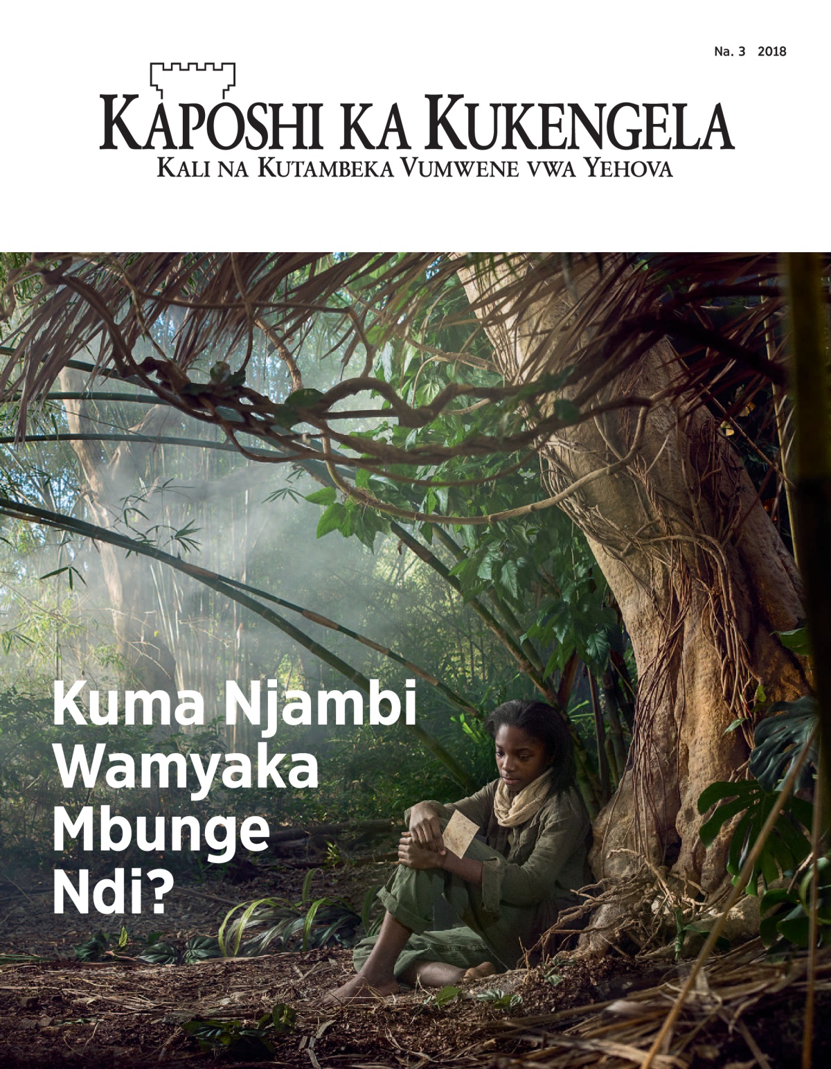 ‘Kaposhi ka Kukengela’ Na 3 2018.