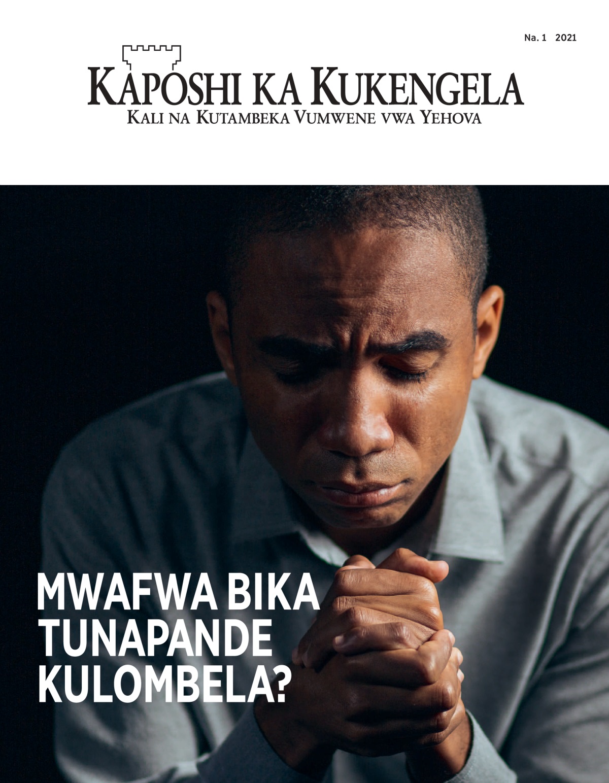 ‘Kaposhi ka Kukengela’ Na 1 2021.