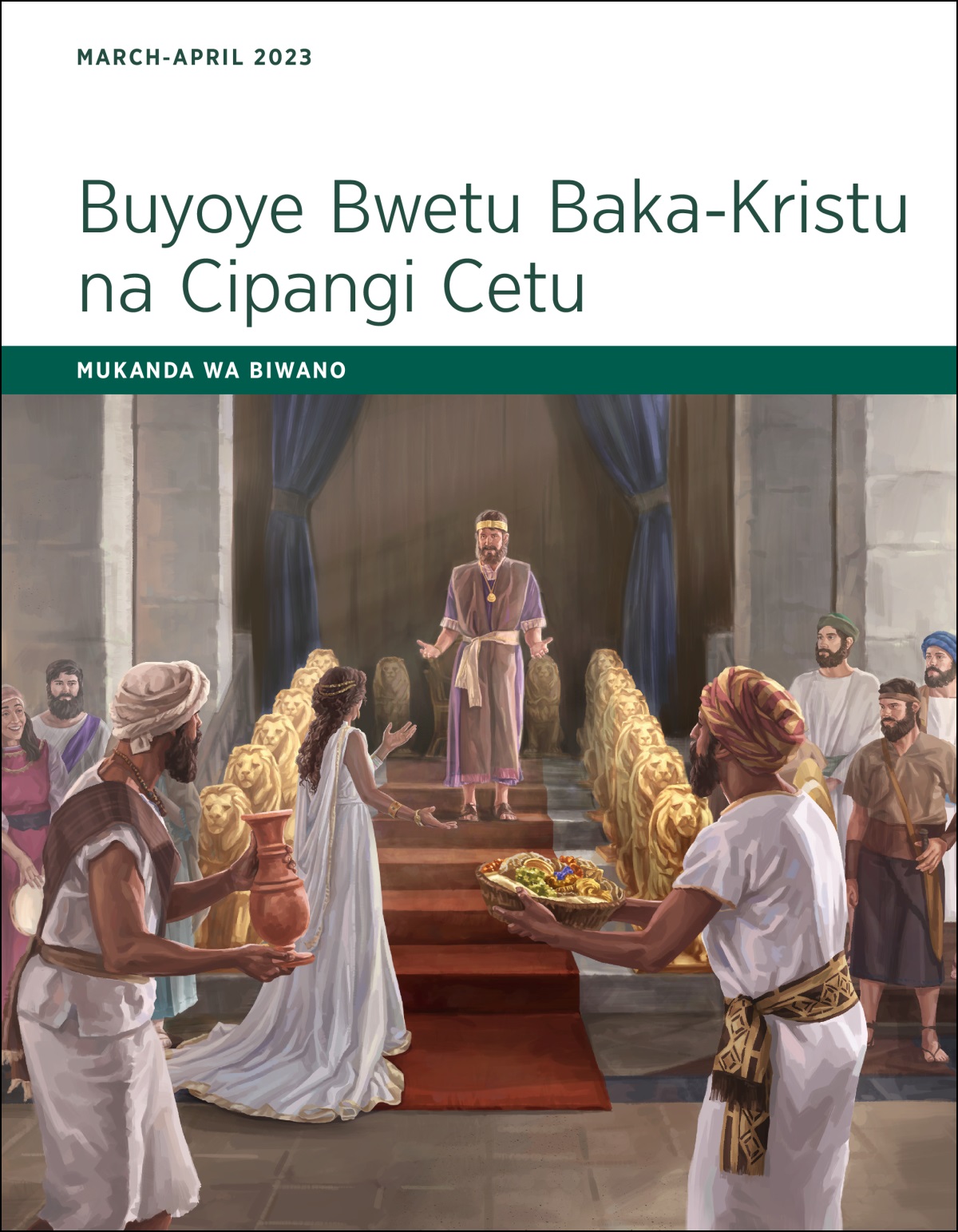 Buyoye Bwetu Baka-Kristu na Cipangi Cetu​—Mukanda wa Biwano, March-April 2023.