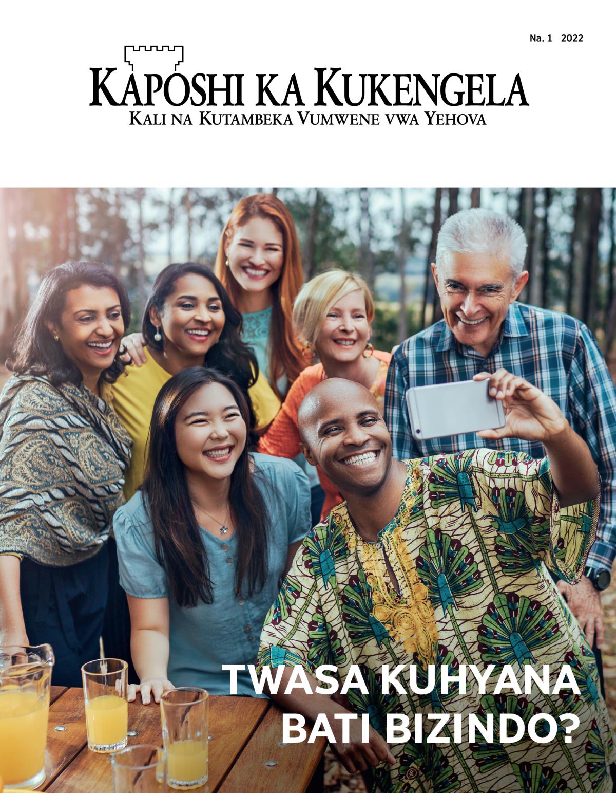 Magazini ya Kaposhi ka Kukengela, Na. 1 2022 | Twasa Kuhyana Bati Bizindo?
