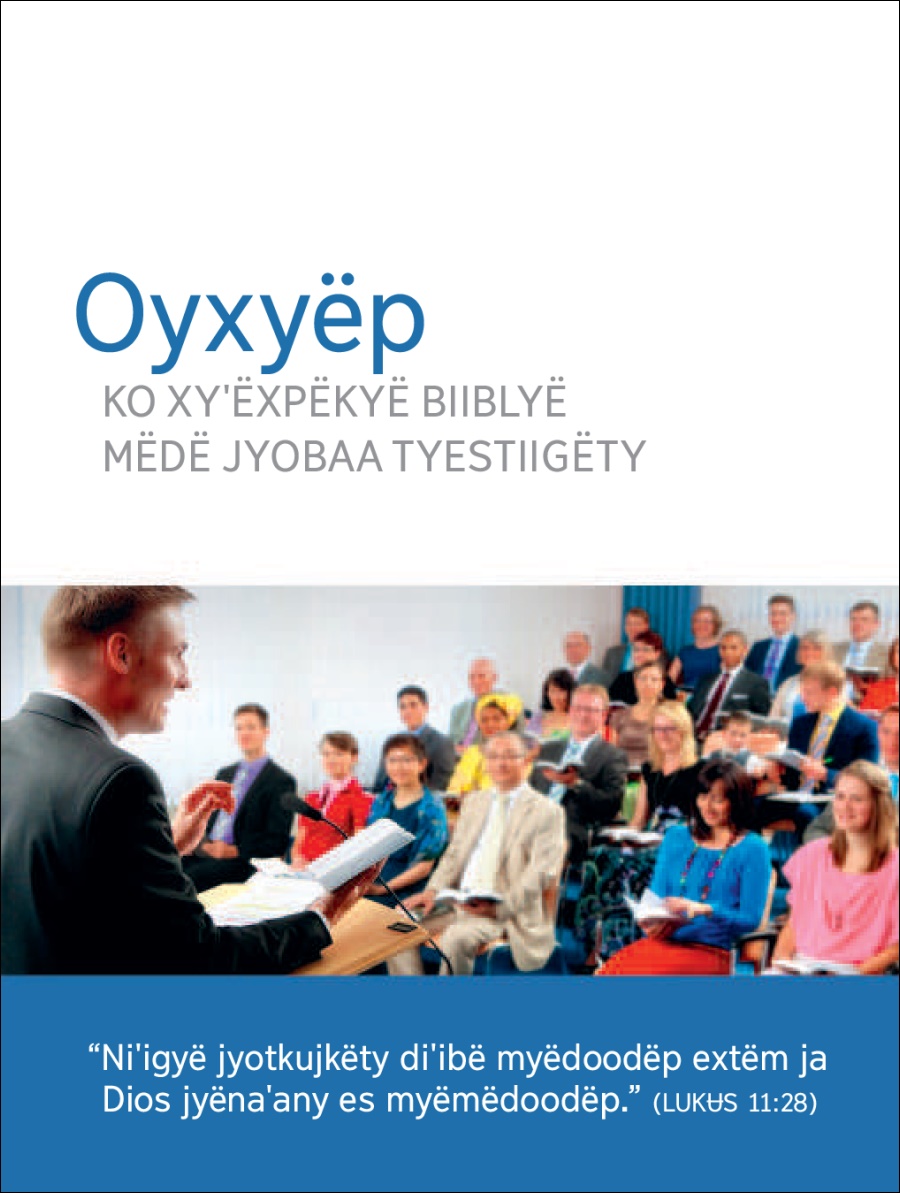 Inbitasyonk parë jäˈäy nyëjkxtët mä nduˈukmujkëm
